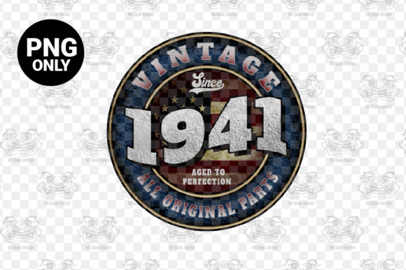 Download Since 1941 Aged Perfection Sublimation - 1941 Collection