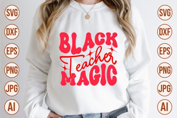 Download Black Teacher Magic Retro SVG Designs - Premium Resources